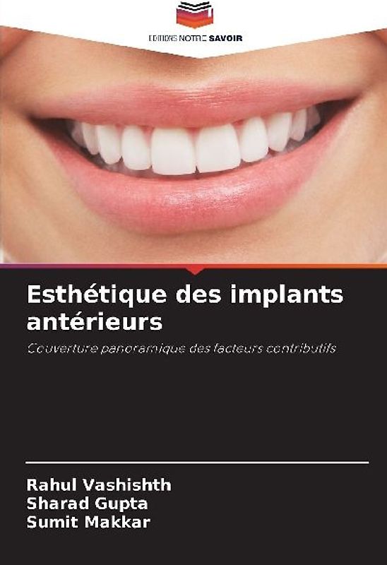 Esthétique des implants antérieurs