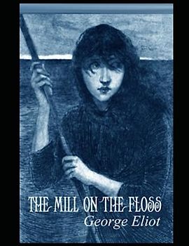 The Mill on the Floss