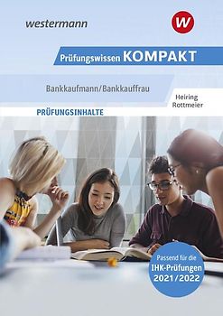 Prüfungswissen Kompakt / Prüfungswissen KOMPAKT - Bankkaufmann/Bankkauffrau