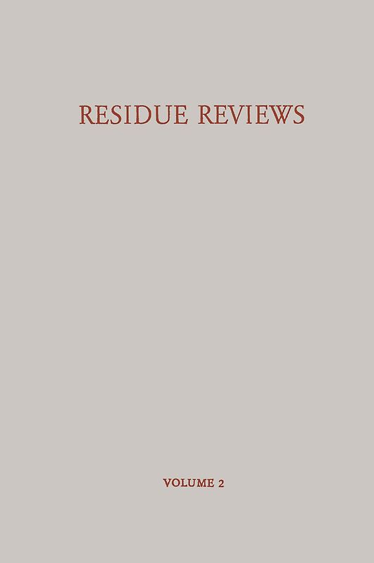 Residue Reviews / Rückstands-Berichte