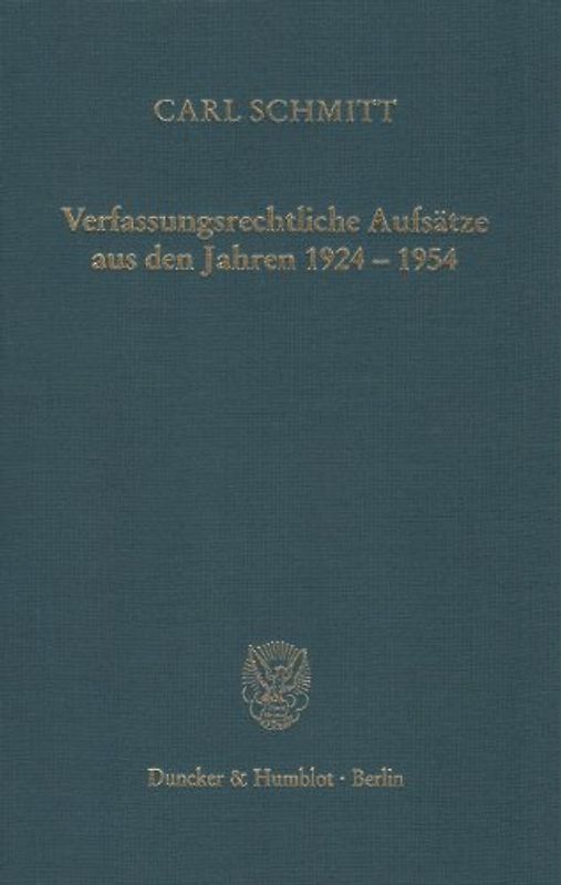 Verfassungsrechtliche Aufsätze aus den Jahren 1924–1954.