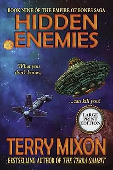Hidden Enemies (Book 9 of the Empire of Bones Saga) (Large Print)