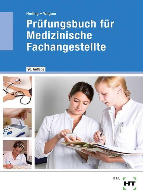 Prüfungsbuch für Medizinische Fachangestellte