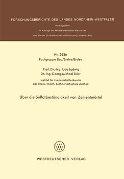 Über die Sulfatbeständigkeit von Zementmörtel