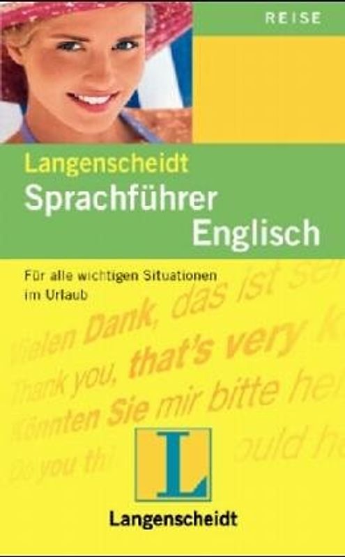 Langenscheidt Sprachführer. Für alle wichtigen Situationen im Urlaub. Englisch