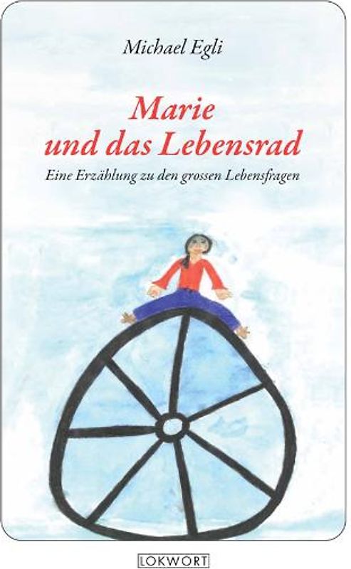 Marie und das Lebensrad