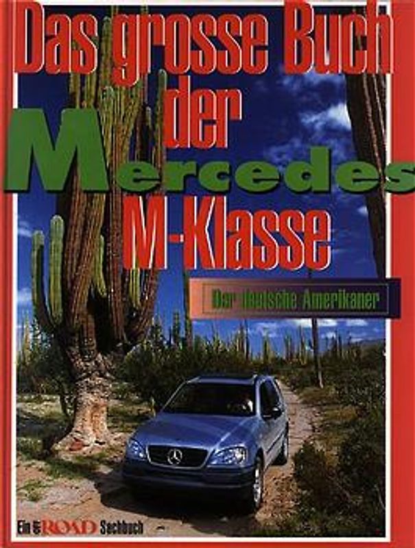 Das grosse Buch der Mercedes-M-Klasse