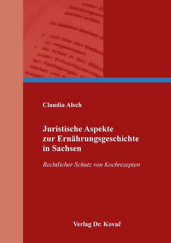 Juristische Aspekte zur Ernährungsgeschichte in Sachsen