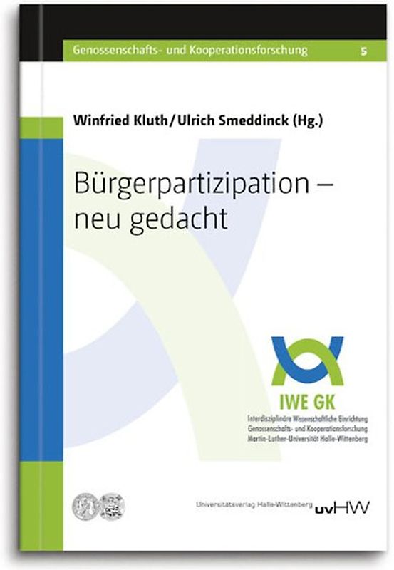 Bürgerpartizipation – neu gedacht
