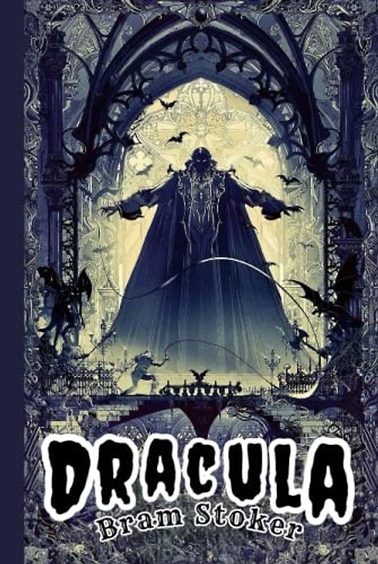 Dracula: Original Classics (Annotated)