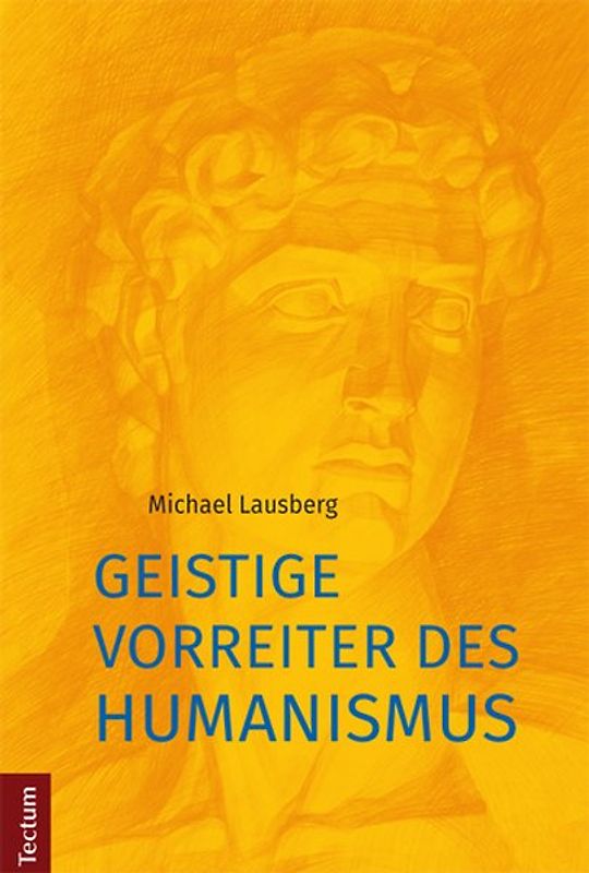 Geistige Vorreiter des Humanismus