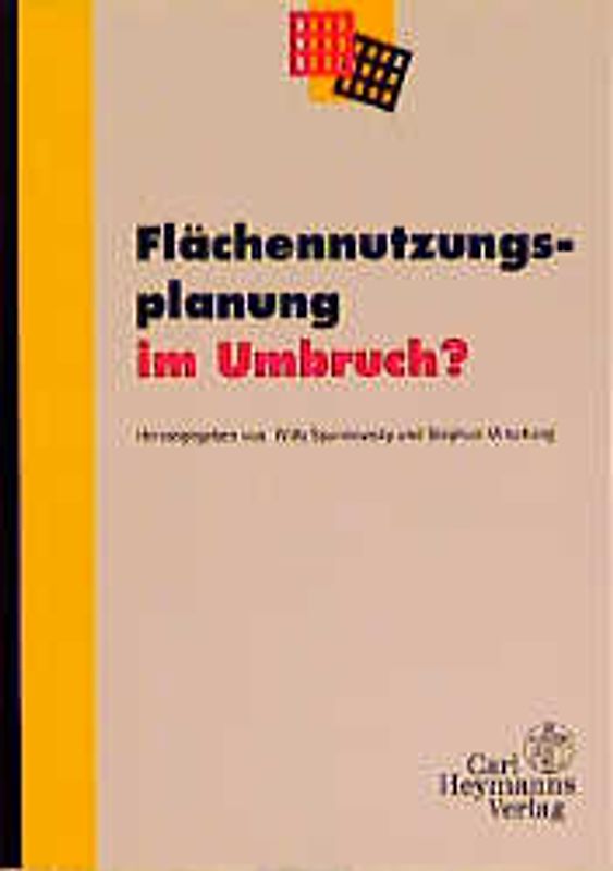 Flächennutzungsplanung im Umbruch?