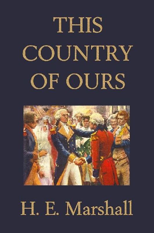 This Country of Ours (Yesterday's Classics)