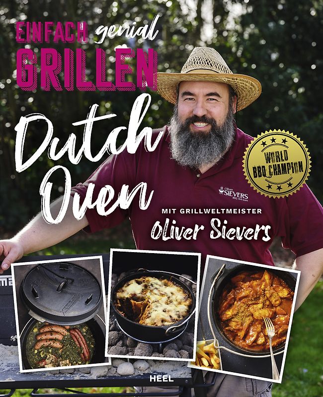 Einfach genial Grillen - Dutch Oven