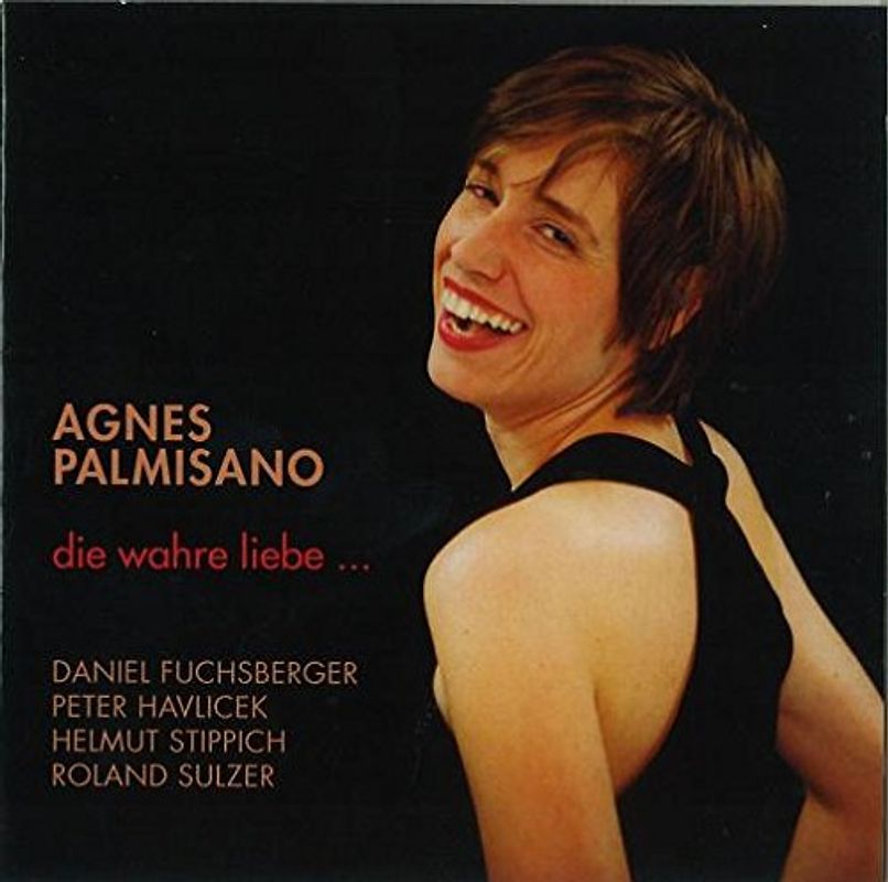 Palmisano,Agnes - Die Wahre Liebe