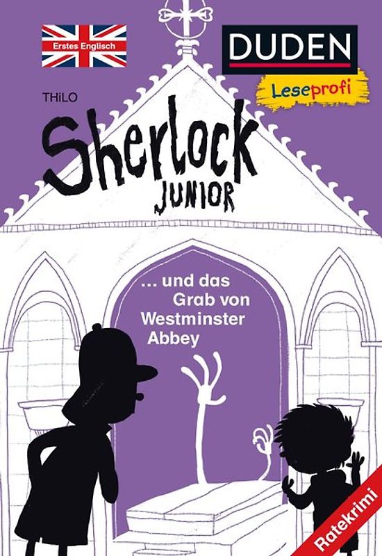 Duden Leseprofi – Sherlock Junior und das Grab von Westminster Abbey, Erstes Englisch