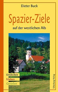Spazier-Ziele auf der westlichen Alb