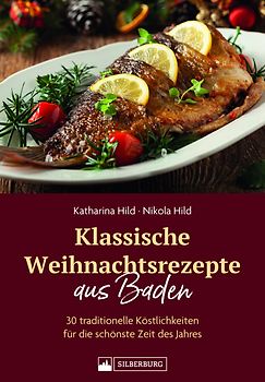 Klassische Weihnachtsrezepte aus Baden