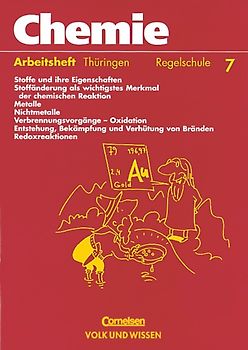 Chemie: Stoffe - Reaktionen - Umwelt - Regelschule Thüringen / 7. Schuljahr - Arbeitsheft