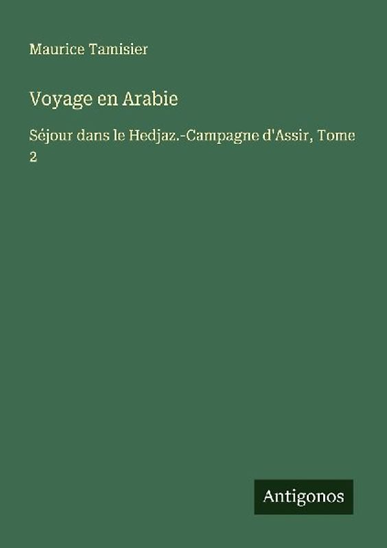 Voyage en Arabie