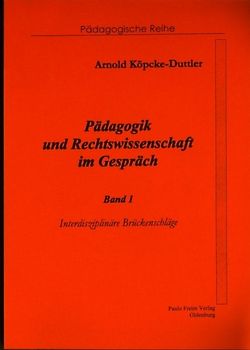 Pädagogik und Rechtswissenschaft im Gespräch