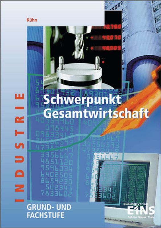 Schwerpunkt Betriebswirtschaft / Schwerpunkt Gesamtwirtschaft - Ausgabe für Baden-Württemberg