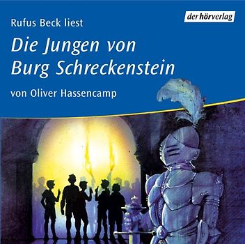 Die Jungen von Burg Schreckenstein (1)