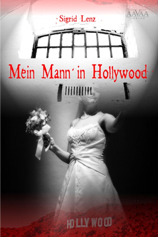 Mein Mann in Hollywood