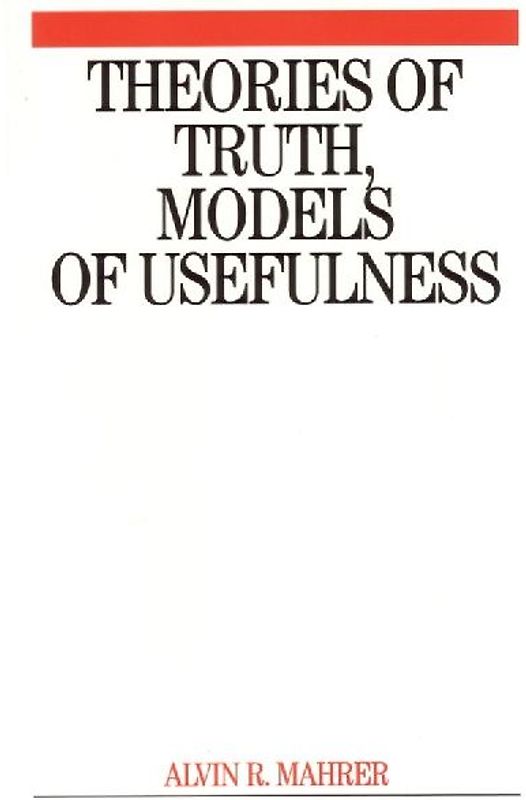 Theories of Truth, Models of Usefulness