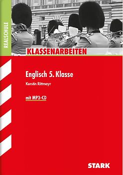 STARK Klassenarbeiten Realschule - Englisch 5. Klasse, mit MP3 CD