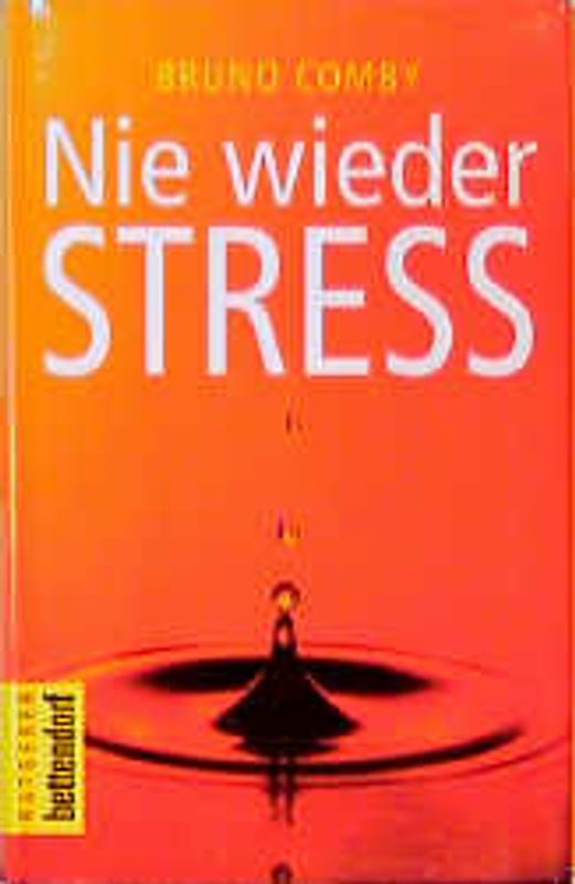 Nie wieder Stress
