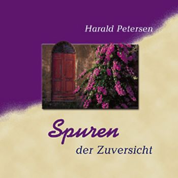 Spuren der Zuversicht