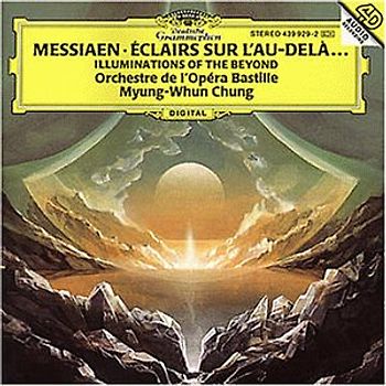 Myung-Whun Chung - Olivier Messiaen - Éclairs sur L'Au-Dela