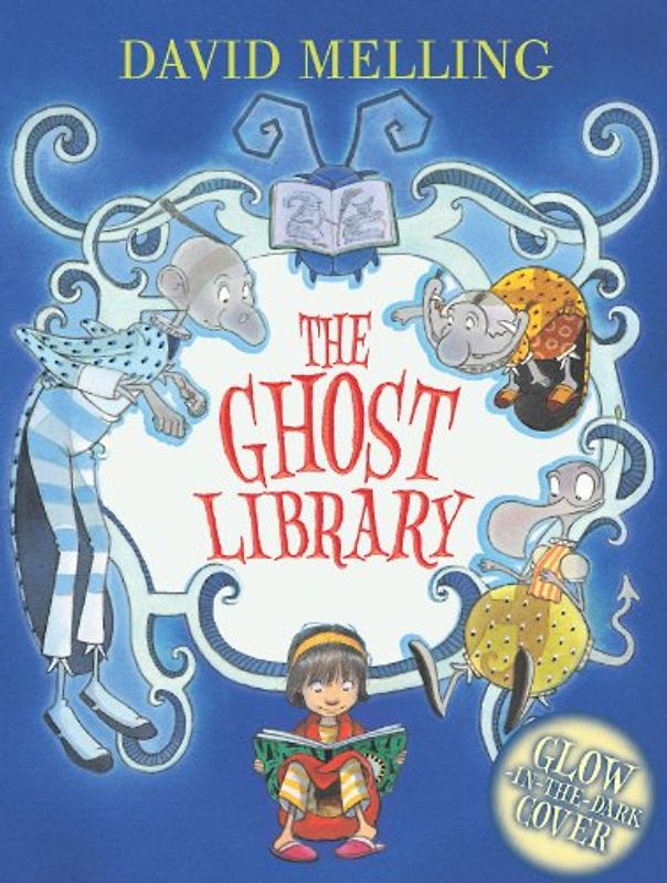 The Ghost Library. (Hodder Children's Books) - Melling, David