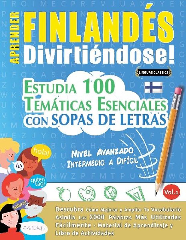 APRENDER FINLANDÉS DIVIRTIÉNDOSE! - NIVEL AVANZADO