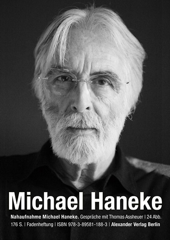 Nahaufnahme: Michael Haneke