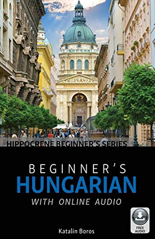 Beginner's Hungarian with Online Audio