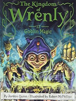 Goblin Magic (Volume 17) (The Kingdom of Wrenly)