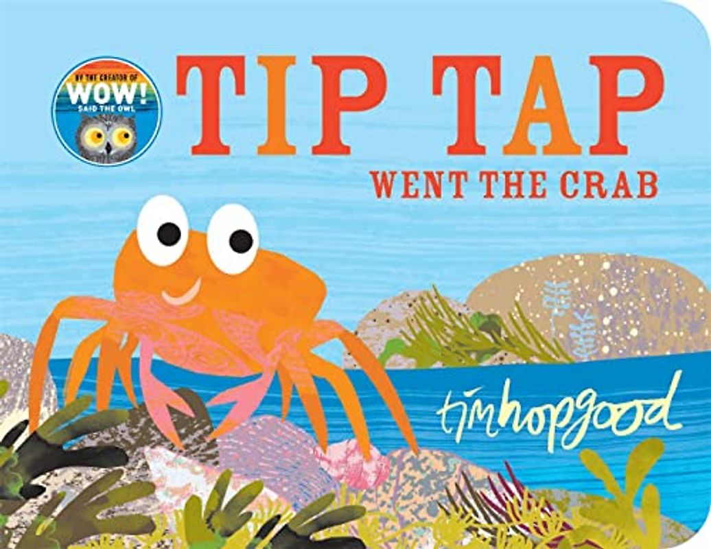 TIP TAP Went the Crab: A First Book of Counting (Aziza's Secret Fairy Door, 148)