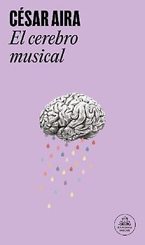 El cerebro musical : relatos reunidos