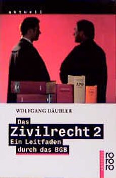Das Zivilrecht 2