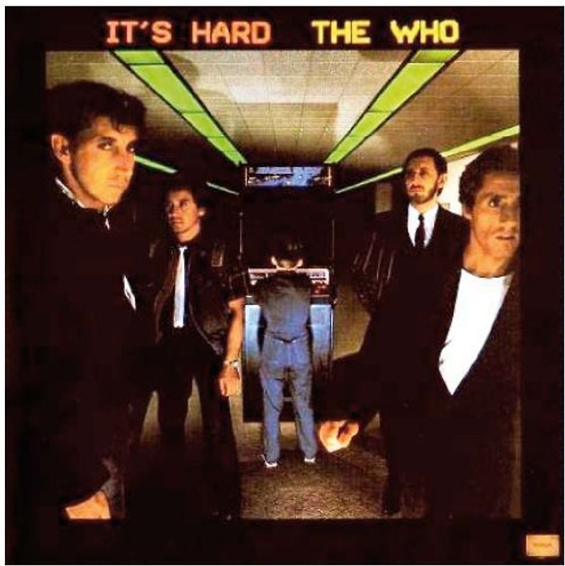 the Who - It'S Hard