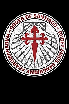 Order of Santiago Crusader: Blank Lined Notebook, Journal or Diary