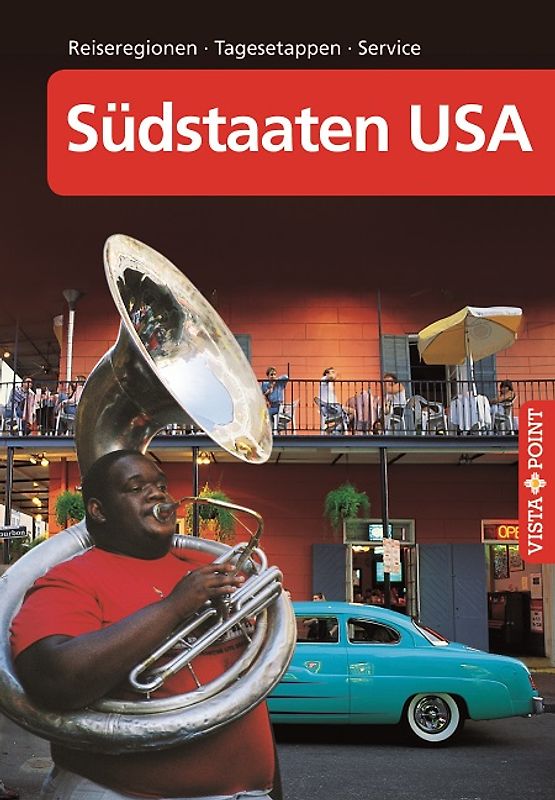 Reiseführer Südstaaten USA