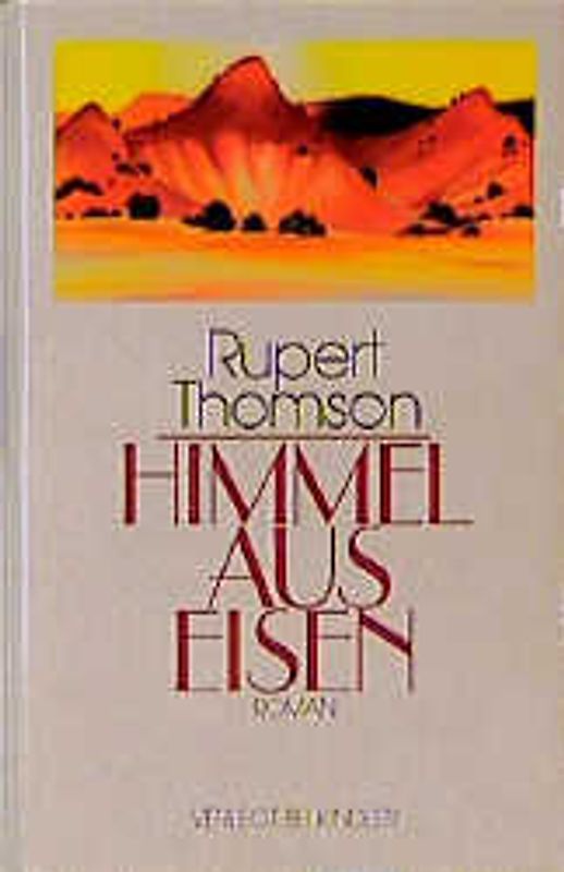 Himmel aus Eisen. Roman