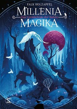 Millenia Magika - Das Vermächtnis der Raben