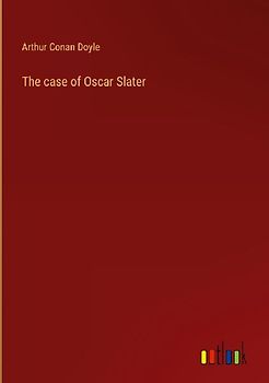The case of Oscar Slater