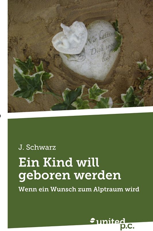 Ein Kind will geboren werden