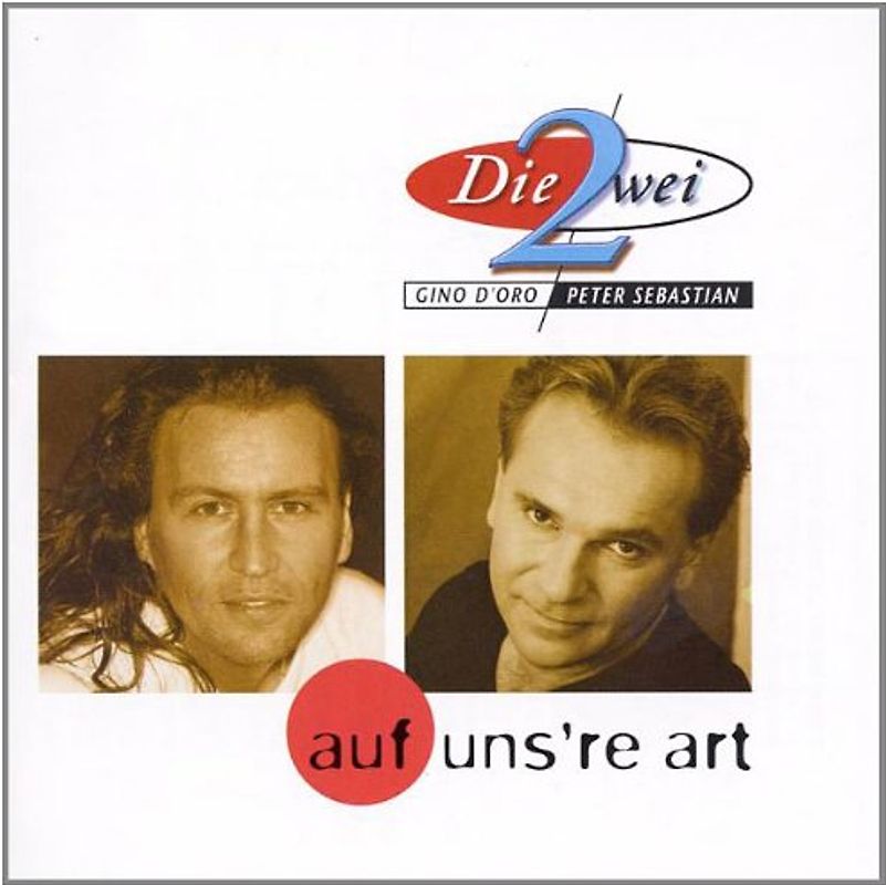 die Zwei - Auf Uns'Re Art