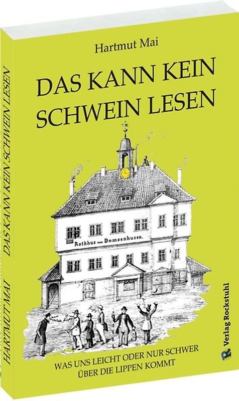 DAS KANN KEIN SCHWEIN LESEN